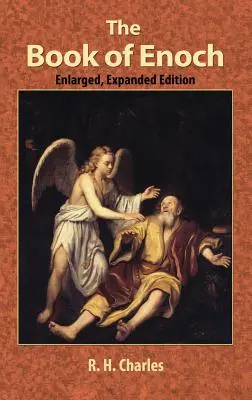 Kniha Henochova: Enoch: dílo vizionářského zjevení a proroctví, odhalující božská tajemství a fantastické informace o stvoření, Salvat - The Book of Enoch: A Work of Visionary Revelation and Prophecy, Revealing Divine Secrets and Fantastic Information about Creation, Salvat