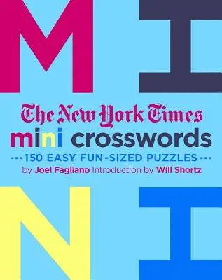 New York Times Rozkvetlá kniha mini křížovek, 3. díl: 150 snadných hádanek zábavné velikosti - The New York Times Mini Crosswords, Volume 3: 150 Easy Fun-Sized Puzzles