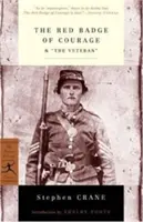 Červený odznak odvahy a veterán - The Red Badge of Courage & the Veteran