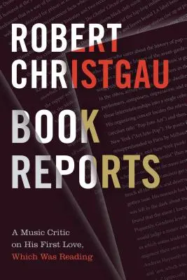 Knižní přehledy: Hudební kritik o své první lásce, kterou byla četba - Book Reports: A Music Critic on His First Love, Which Was Reading