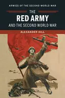 Rudá armáda a druhá světová válka - The Red Army and the Second World War