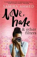 Láska, nenávist a jiné filtry - Love, Hate & Other Filters