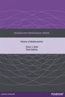 Dějiny matematiky: Pearson New International Edition - History of Mathematics: Pearson New International Edition