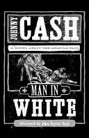 Muž v bílém: Román o apoštolu Pavlovi - Man in White: A Novel about the Apostle Paul