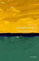 Geofyzika: Velmi stručný úvod do geofyziky - Geophysics: A Very Short Introduction