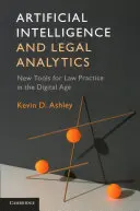 Umělá inteligence a právní analytika: Nové nástroje pro právní praxi v digitálním věku - Artificial Intelligence and Legal Analytics: New Tools for Law Practice in the Digital Age