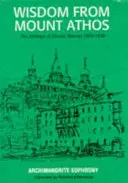Moudrost z hory Athos - Spisy - Wisdom from Mount Athos - Writings