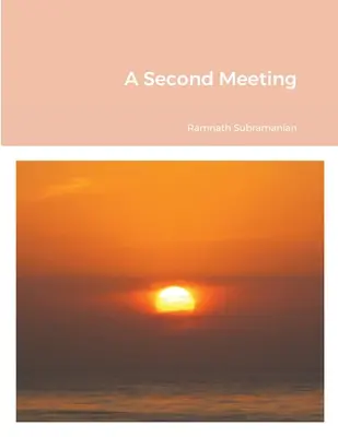 Druhé setkání - A Second Meeting