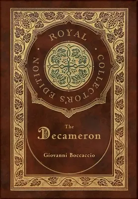 Dekameron (královské sběratelské vydání) (s poznámkami) (pouzdro s laminovanou vazbou a přebalem) - The Decameron (Royal Collector's Edition) (Annotated) (Case Laminate Hardcover with Jacket)