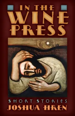 V lisu na víno: Povídky: Vinařství: Vinařství: Povídky - In the Wine Press: Short Stories