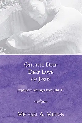Ach, ta hluboká, hluboká Ježíšova láska - Oh, the Deep, Deep Love of Jesus