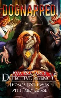 Detektivní agentura Ava & Carol: Dognapped - Ava & Carol Detective Agency: Dognapped