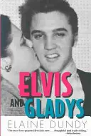 Elvis a Gladys - Elvis and Gladys