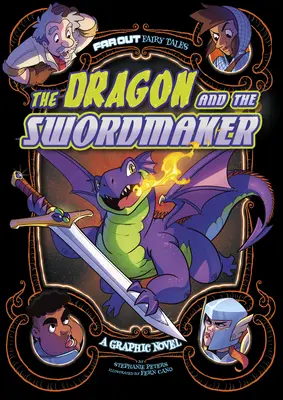 Drak a mečíř: Dráček a drak: grafický román - The Dragon and the Swordmaker: A Graphic Novel
