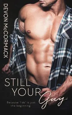 Stále tvůj kluk - Still Your Guy