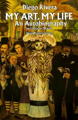 Moje umění, můj život: Autobiografie - My Art, My Life: An Autobiography