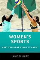 Ženský sport: Co by měl každý vědět(r) - Women's Sports: What Everyone Needs to Know(r)
