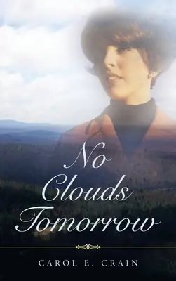 Zítra nebudou mraky - No Clouds Tomorrow