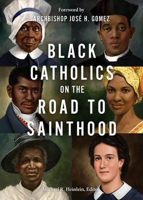 Černošští katolíci na cestě ke svatosti - Black Catholics on the Road to Sainthood