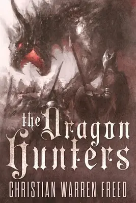 Lovci draků - The Dragon Hunters