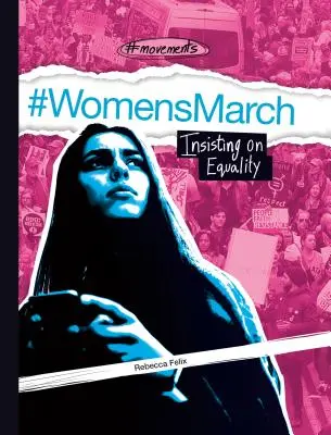 #Womensmarch: Trvání na rovnosti - #Womensmarch: Insisting on Equality