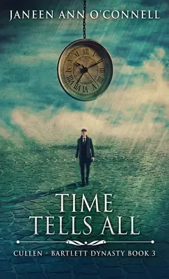 Čas vše prozradí - Time Tells All