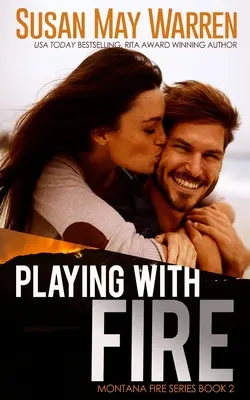 Hra s ohněm - Playing with Fire