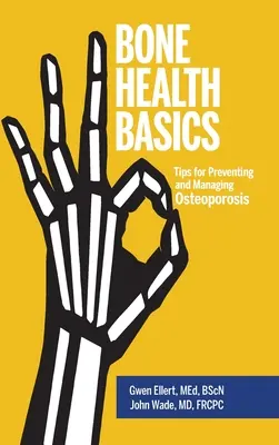 Základy zdraví kostí: Tipy pro prevenci a zvládání osteoporózy - Bone Health Basics: Tips for Preventing and Managing Osteoporosis