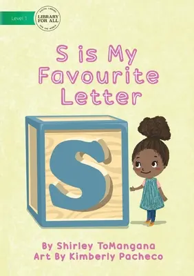 S je moje oblíbené písmeno - S Is My Favourite Letter