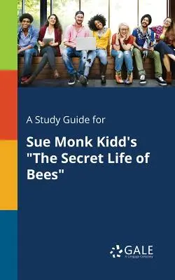 Studijní příručka ke knize Sue Monk Kiddové Tajný život včel