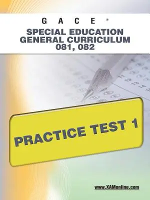 GACE Special Education General Curriculum 081, 082 Praktický test 1 - GACE Special Education General Curriculum 081, 082 Practice Test 1