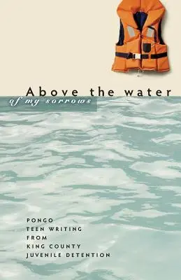 Nad vodou mých bolestí - Above the Water of My Sorrows
