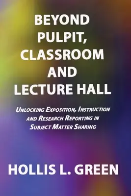 ZA HRADEM, TŘÍDOU A PŘEDNÁŠKOVÝM SÁLEM - BEYOND PULPIT, CLASSROOM and LECTURE HALL