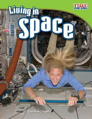 Život ve vesmíru - Living in Space