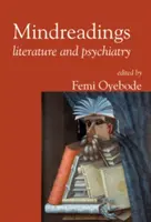 Čtení myšlenek: Literatura a psychiatrie - Mindreadings: Literature and Psychiatry