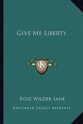 Dej mi svobodu - Give Me Liberty