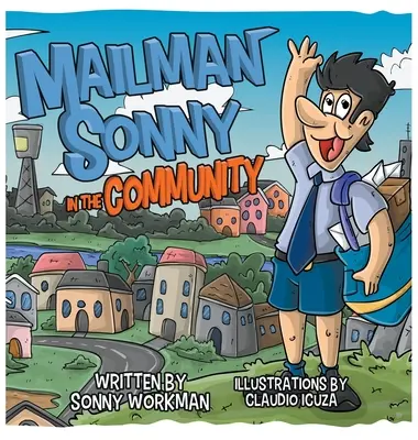 Pošťák Sonny ve společnosti - Mailman Sonny In The Community