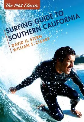 Surfařský průvodce jižní Kalifornií - Surfing Guide to Southern California