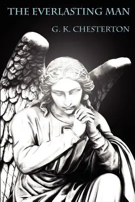 Věčný člověk - The Everlasting Man