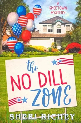 Zóna bez kopru - The No Dill Zone
