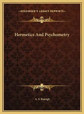 Hermetika a psychometrie - Hermetics And Psychometry