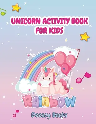 Kniha aktivit s jednorožci pro děti - Unicorn Activity Book for Kids