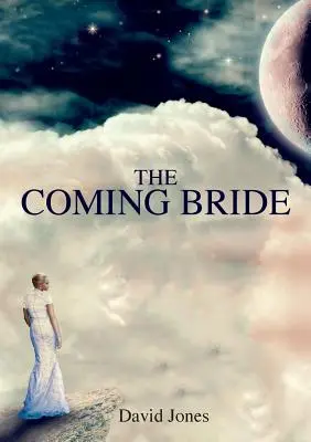 Přicházející nevěsta - The Coming Bride