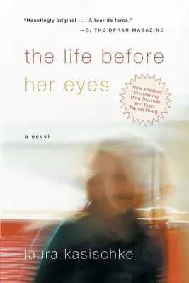 Život před očima - The Life Before Her Eyes