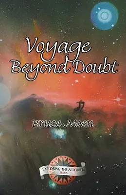 Cesty za pochybnostmi - Voyage Beyond Doubt