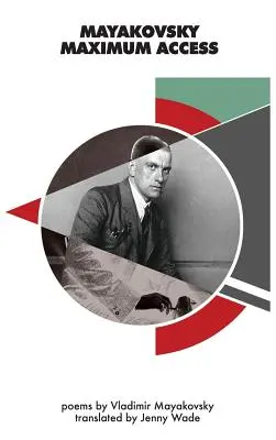 Majakovskij Maximální přístup - Mayakovsky Maximum Access