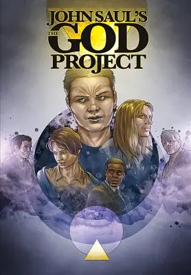 The God Project Johna Saula: grafický román - John Saul's The God Project: the graphic novel
