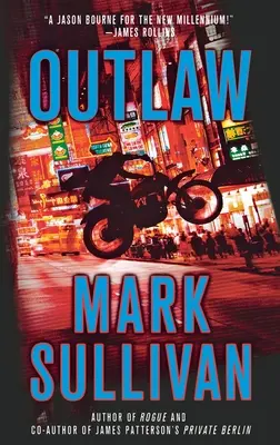 Psanec: román Robina Monarcha - Outlaw: A Robin Monarch Novel