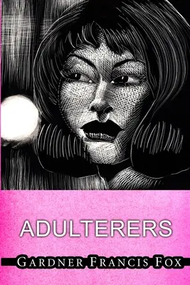 Cizoložníci - Adulterers