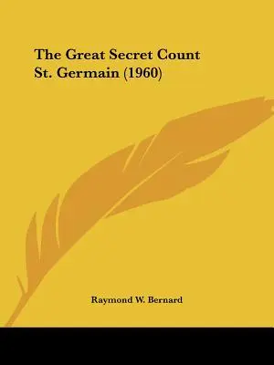 Velké tajemství hraběte St. Germaina (1960) - The Great Secret Count St. Germain (1960)